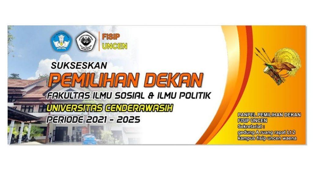 Sukseskan Pemilihan Dekan FISIP Uncen Periode 2021-2025