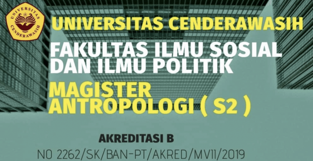 PENERIMAAN MAHASISWA BARU MAGISTER ANTROPOLOGI FISIP UNCEN