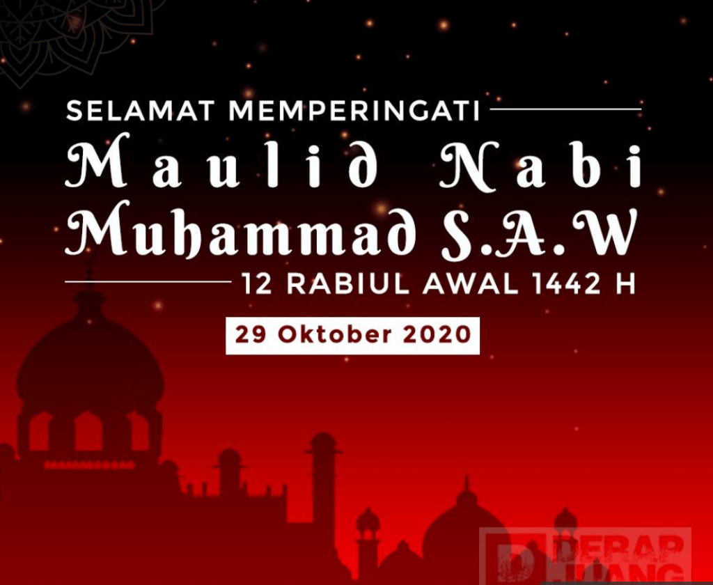 SELAMAT MEMPERINGATI MAULID NABI MUHAMMAD S.A.W 1442 H