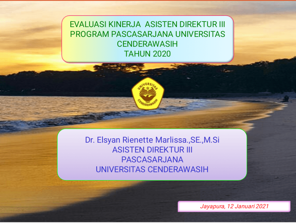 Evaluasi Kinerja Asisten Direktur III Program Pascasarjana Uncen Tahun 2020