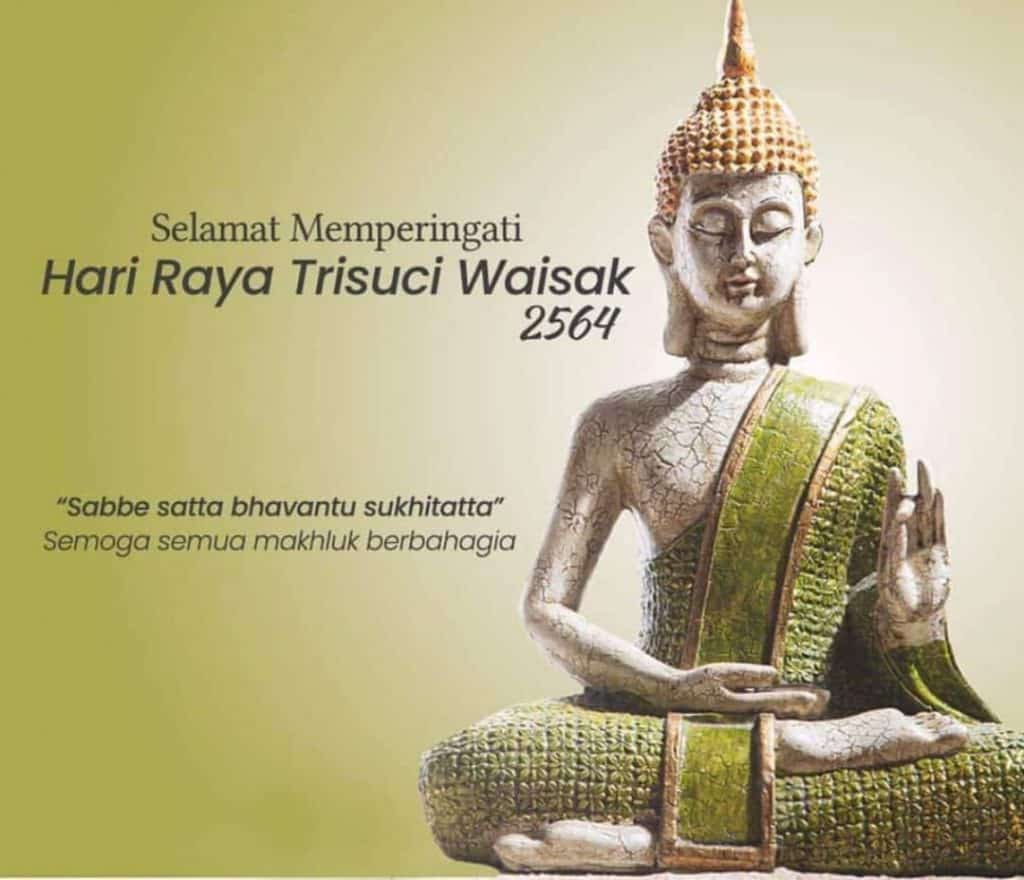 SELAMAT MEMPERINGATI HARI RAYA WAISAK 2564