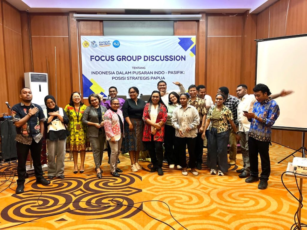 FGD : INDONESIA DALAM PUSARAN INDO-PASIFIK, POSISI STRATEGIS PAPUA.