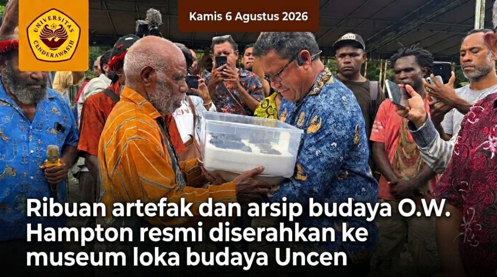 Ribuan Artefak dan Arsip Budaya O.W. Hampton Resmi Diserahkan ke Museum Loka Budaya Uncen