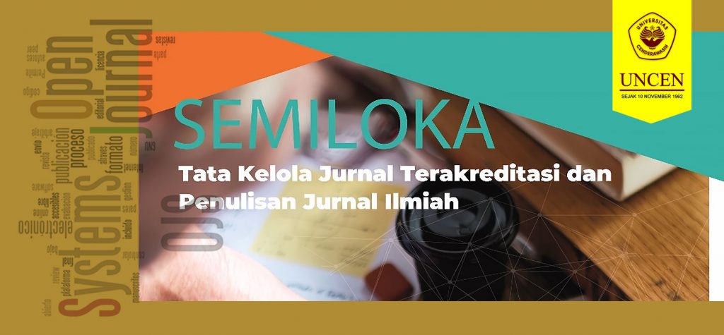 Semiloka Tata Kelola Jurnal Terakreditasi dan Penulisan Artikel Ilmiah